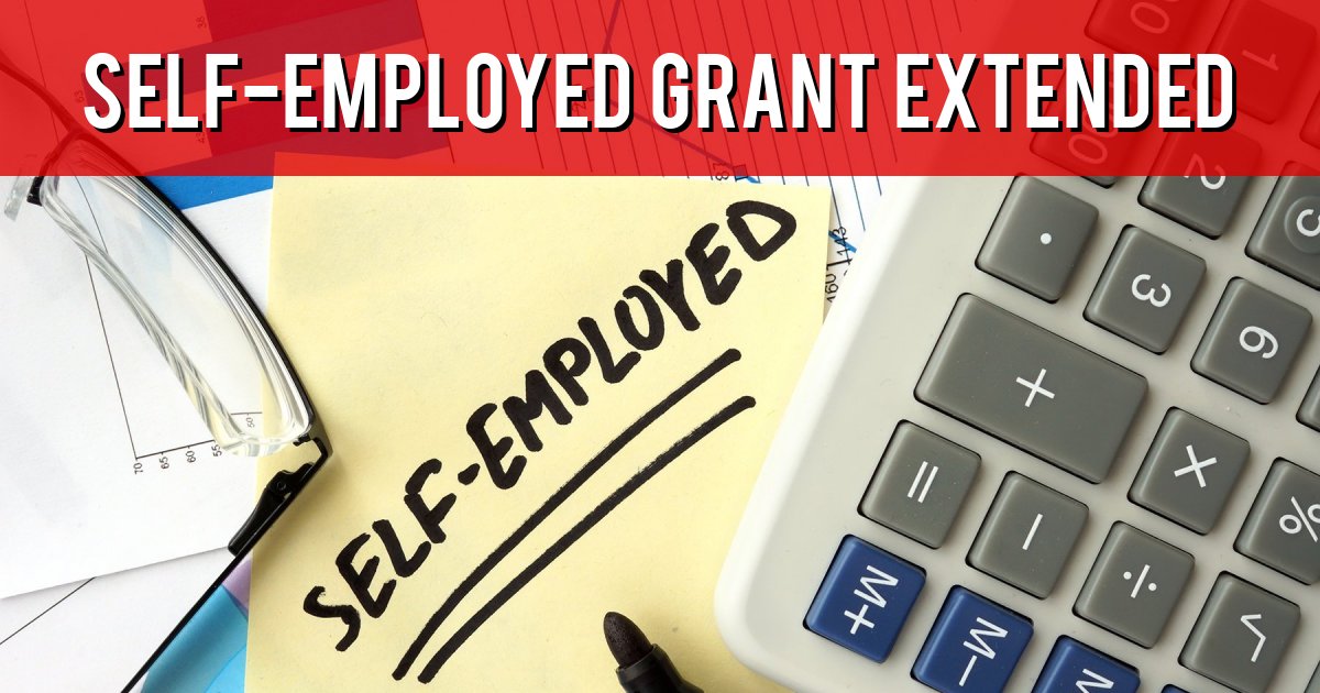 SELF-EMPLOYED GRANT EXTENDED
