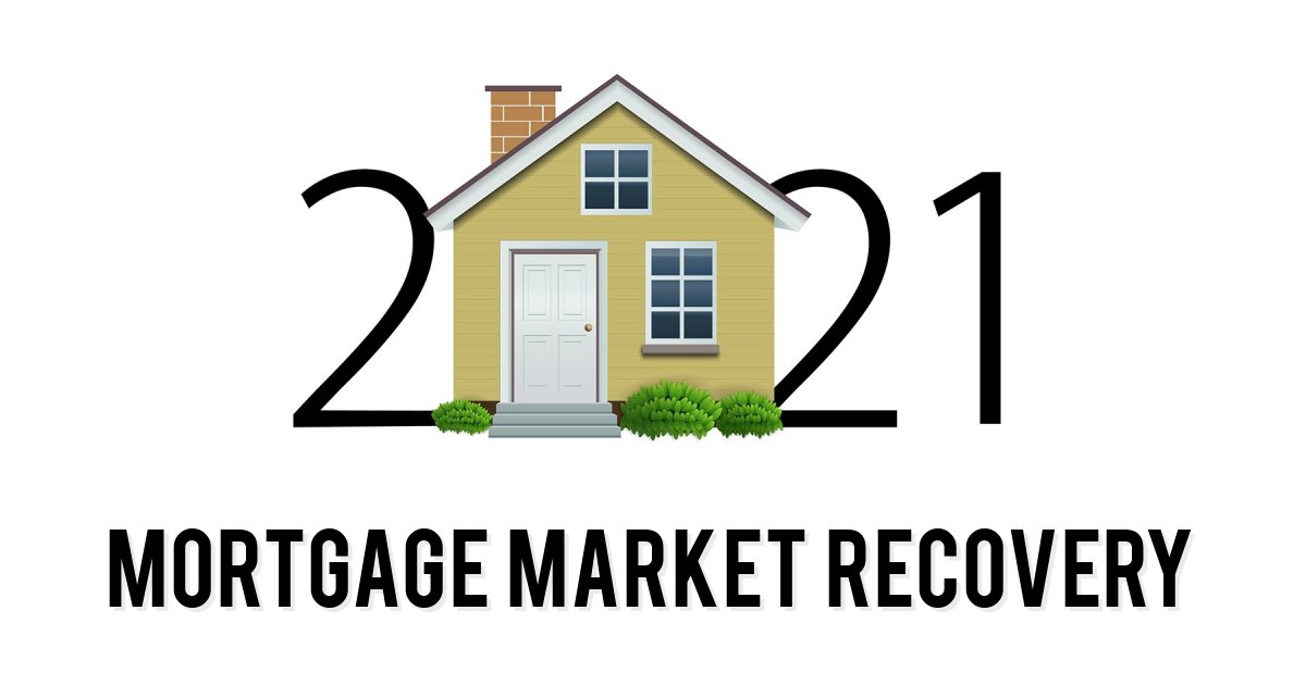 Mortgage Market Recovery