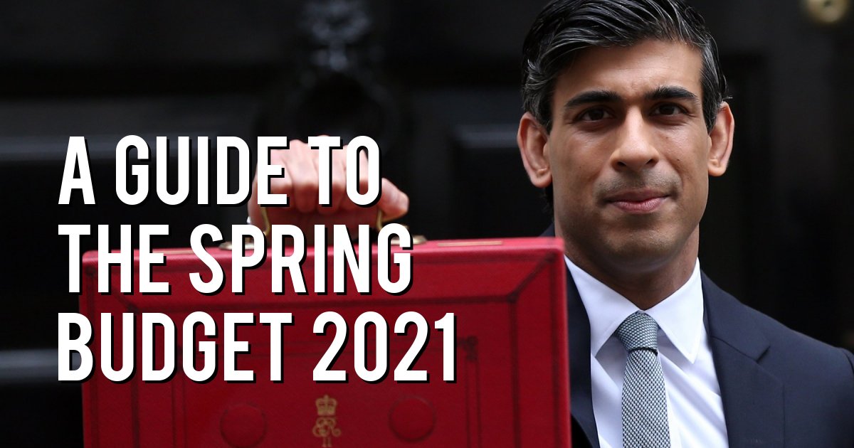 A Guide to the spring budget 2021