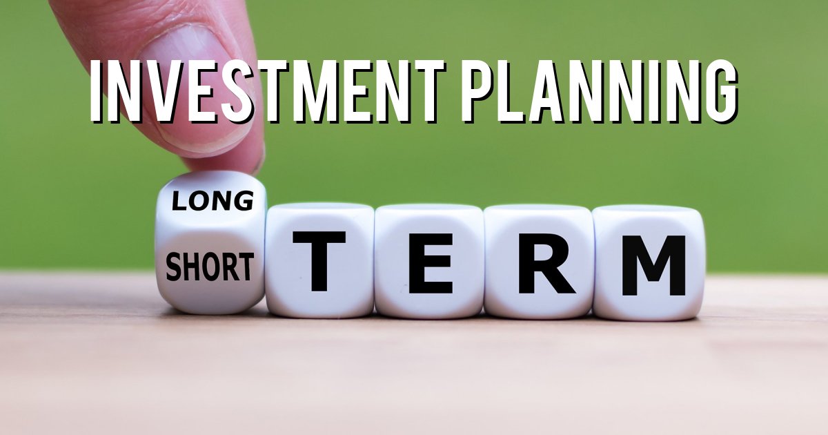 INVESTMENT PLANNING