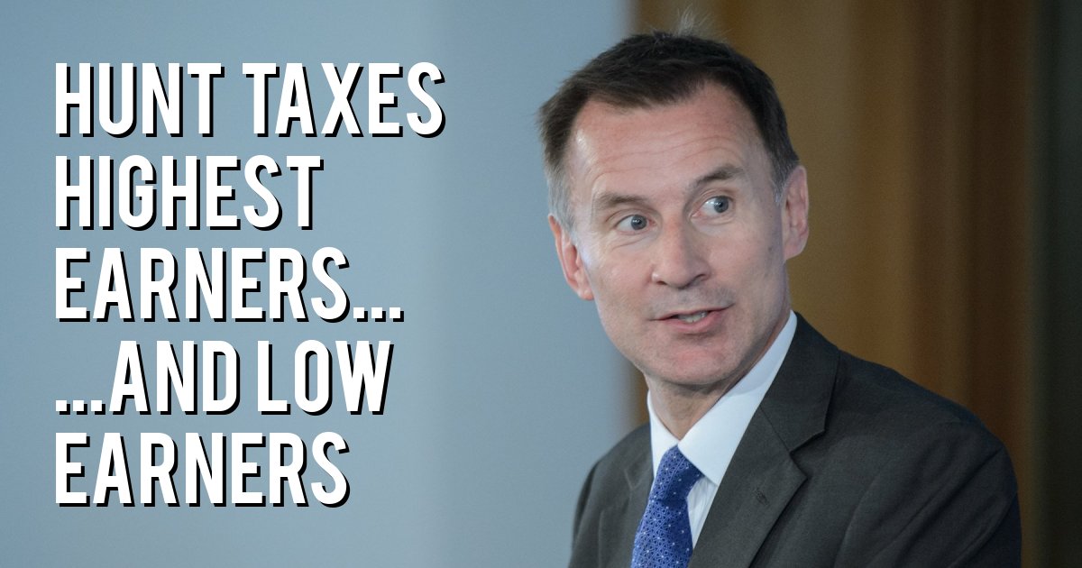 Hunt taxes highest earners... ...and low earners